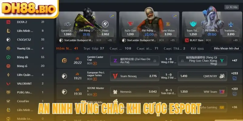 An ninh vững chắc khi cược Esport