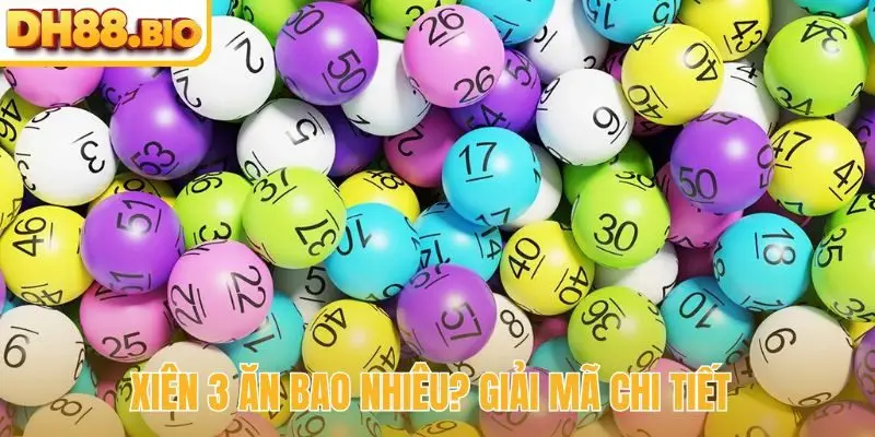 Xiên 3 ăn bao nhiêu? Giải mã chi tiết